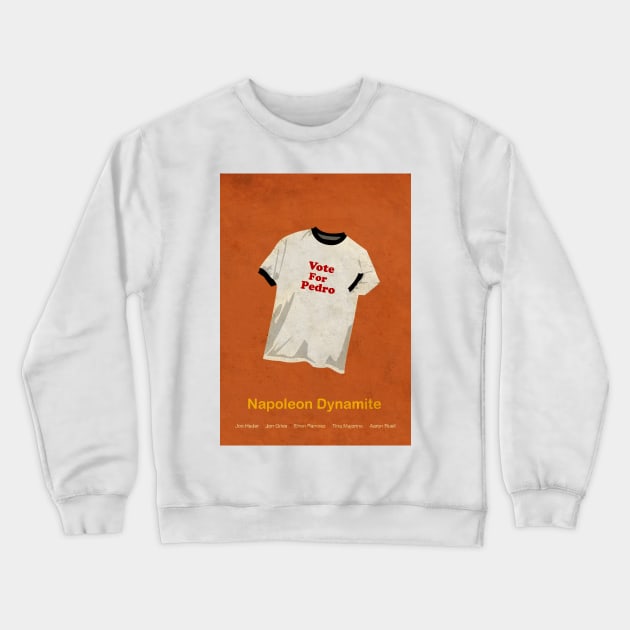 Vote For Pedro Crewneck Sweatshirt by PaulRice